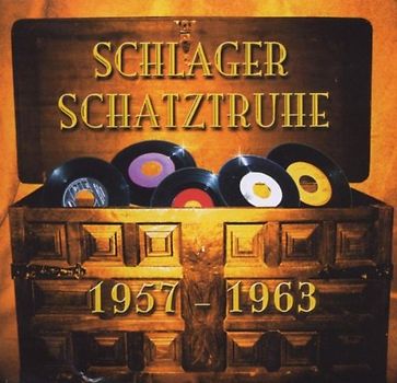 Schlager Schatztruhe 1957 - 1963