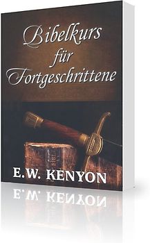 Bibelkurs für Fortgeschrittene