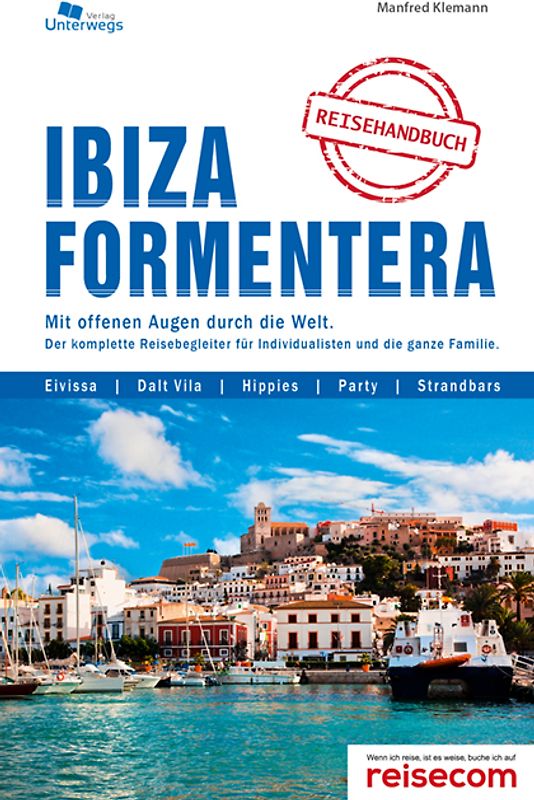 Ibiza und Formentera Inselhandbuch