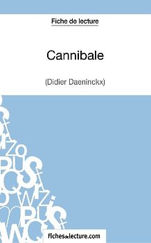 Cannibale de Didier Daeninckx (Fiche de lecture)