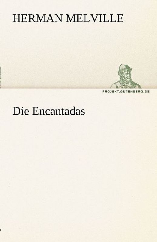 Die Encantadas