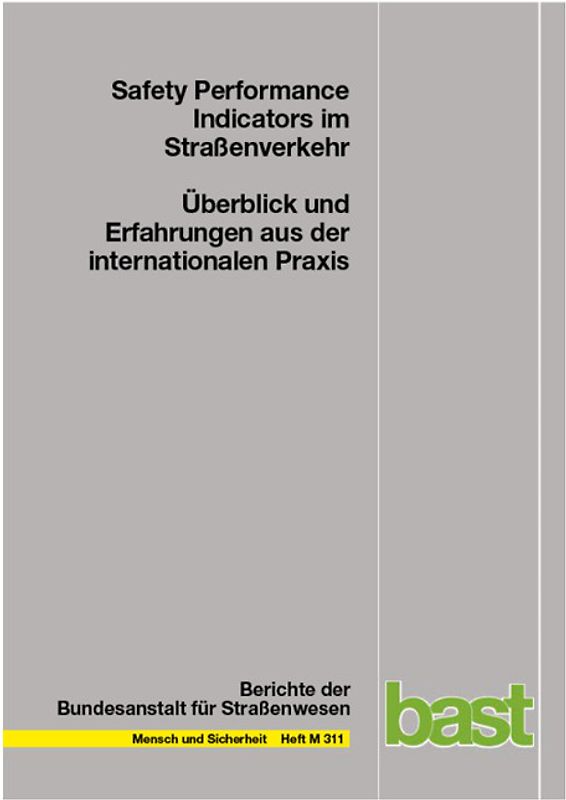 Safety Performance Indicators im Straßenverkehr