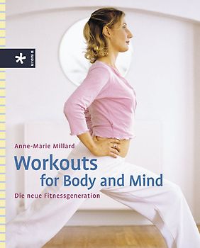 Workouts for Body and Mind