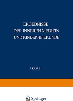 Ergebnisse der Inneren Medizin und Kinderheilkunde