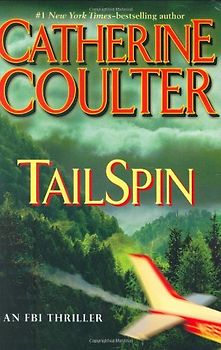 TailSpin (FBI Thriller (G.P. Putnam's Sons))