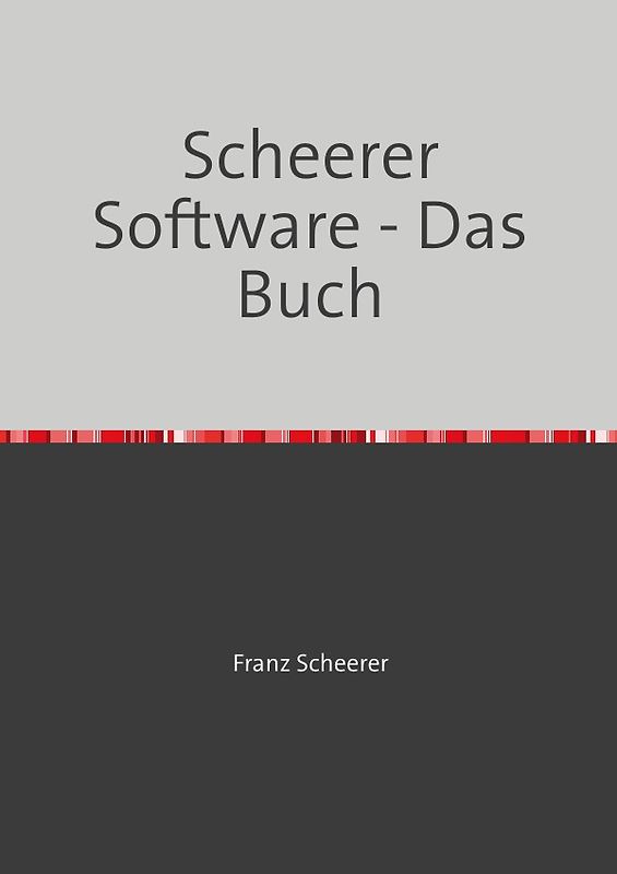 Scheerer Software - Das Buch