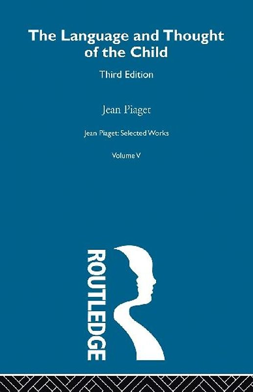 Language and Thought of the Child