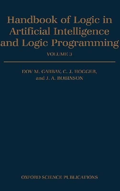 Handbook of Logic in Artificial Intelligence and Logic Programming