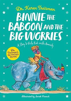 Binnie the Baboon and the Big Worries