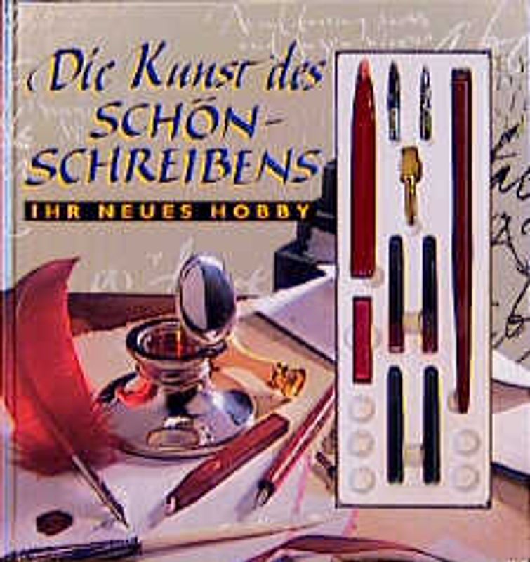 Die Kunst des Schönschreibens