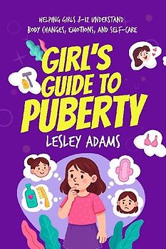 Girl's Guide to Puberty