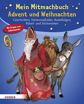 Mein Mitmachbuch: Advent und Weihnachten