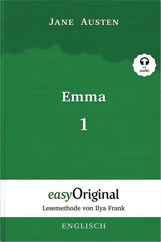 Emma - Teil 1 (Buch + Audio-Online) - Lesemethode von Ilya Frank - Zweisprachige Ausgabe Englisch-Deutsch