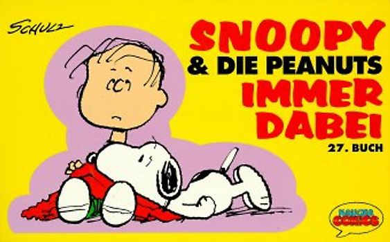Snoopy & Die Peanuts / Immer dabei