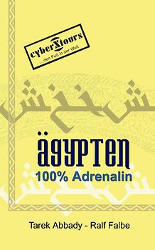 Ägypten: 100% Adrenalin