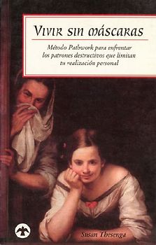 Vivir Sin Máscaras