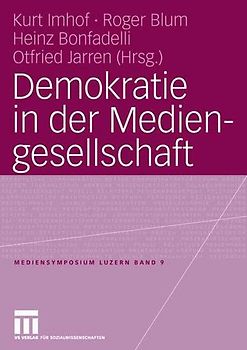 Demokratie in der Mediengesellschaft