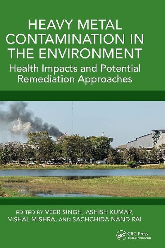 Heavy Metal Contamination in the Environment