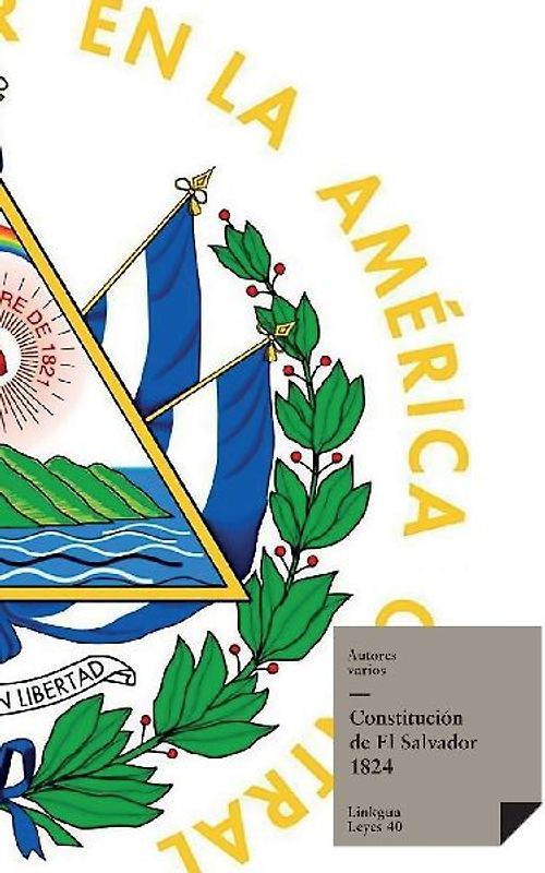 Constituciones fundacionales de El Salvador de 1824