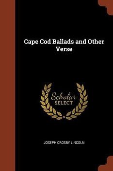 Cape Cod Ballads and Other Verse