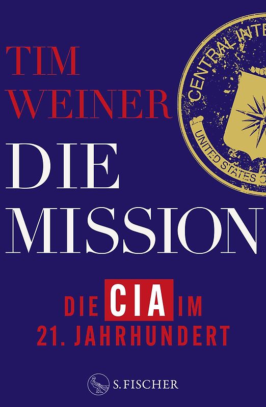 Die Mission – Die CIA im 21. Jahrhundert