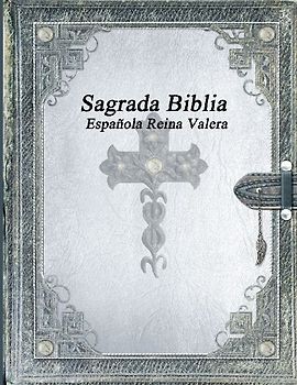 Sagrada Biblia Española Reina Valera