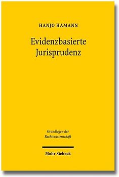 Evidenzbasierte Jurisprudenz