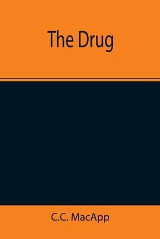 The Drug