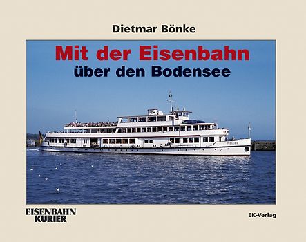 Mit der Eisenbahn über den Bodensee