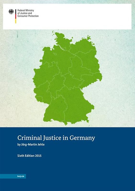 Criminal Justice in Germany