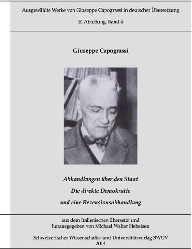 Werke von Capograssi in deutscher Übersetzung, Bd. 4