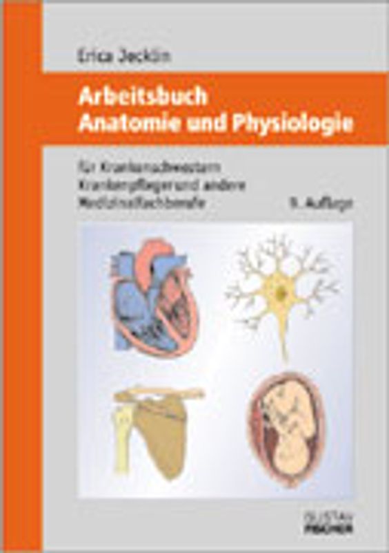 Arbeitsbuch Anatomie und Physiologie