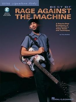 Best of Rage Against the Machine (Signature Licks) - Troy Stetina
