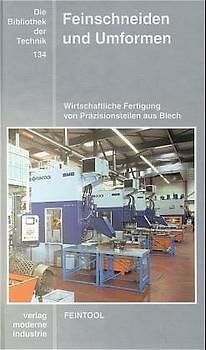 Feinschneiden und Umformen
