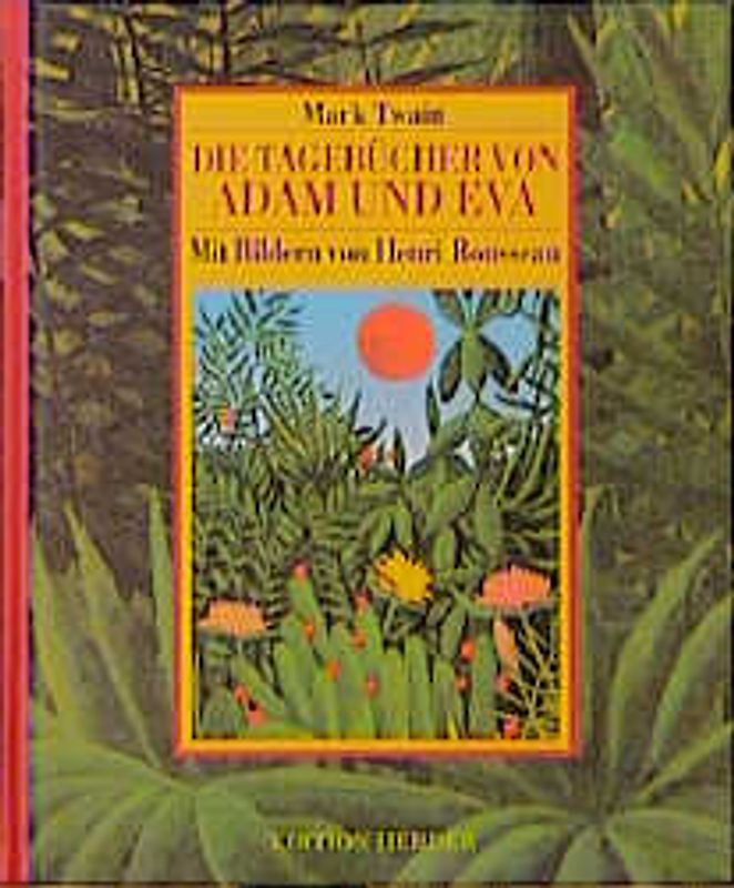 Die Tagebücher von Adam und Eva