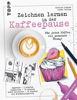 Zeichnen lernen in der Kaffeepause