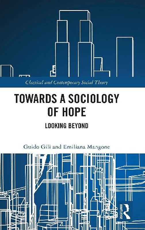 Towards a Sociology of Hope
