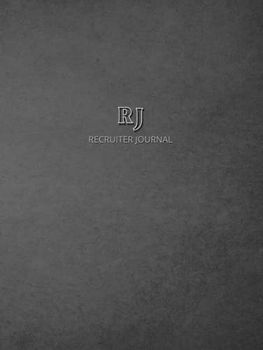 Recruiter Journal Year 2023: An Annual Diary & Goal Setting Manual tailored specifically for Recruitment Professionals