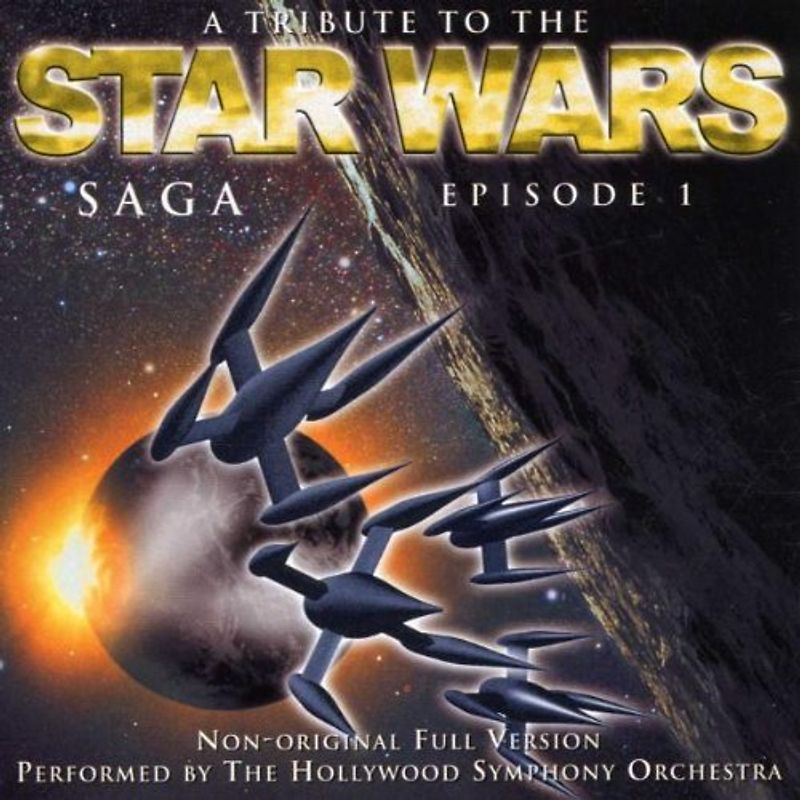 Hollywood Symphony Orchestra - A Tribute to Star Wars