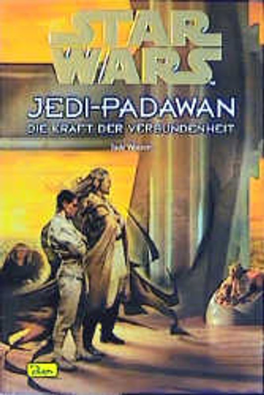 Star Wars - Jedi-Padawan / Die Kraft der Verbundenheit