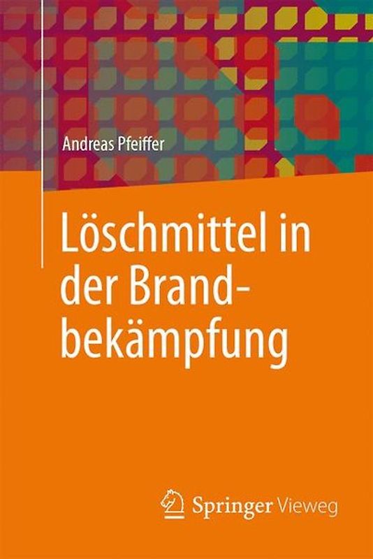 Löschmittel in der Brandbekämpfung