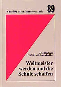 Weltmeister werden und die Schule schaffen