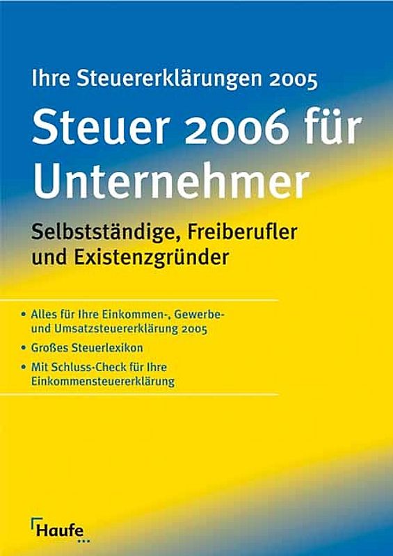 Steuern 2006 für Unternehmer
