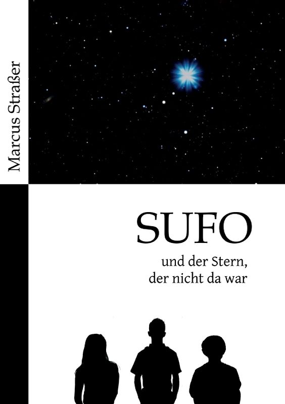 SUFO – und der Stern, der nicht da war