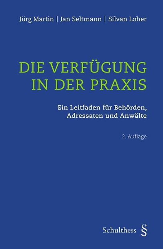Die Verfügung in der Praxis