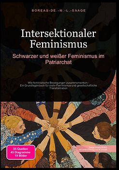 Feminismus (DE) / Intersektionaler Feminismus: Schwarzer und weißer Feminismus im Patriarchat