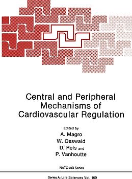 Central and Peripheral Mechanisms of Cardiovascular Regulation