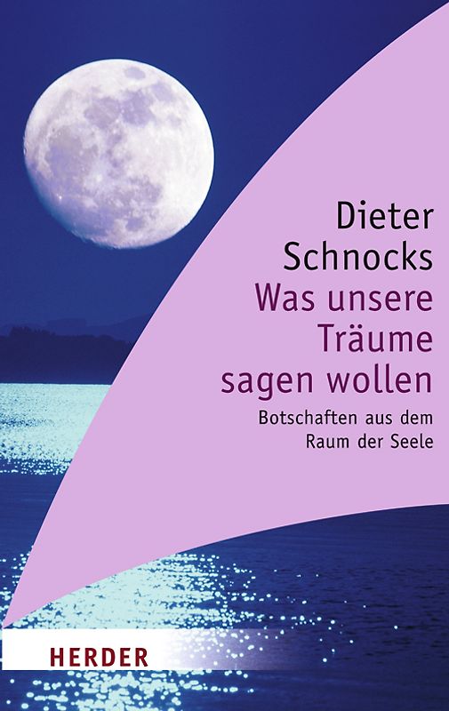 Was unsere Träume sagen wollen