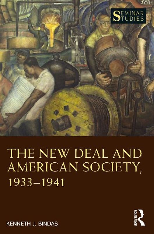 The New Deal and American Society, 1933-1941
