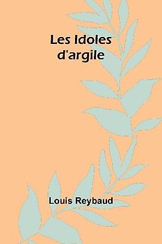 Les Idoles d'argile